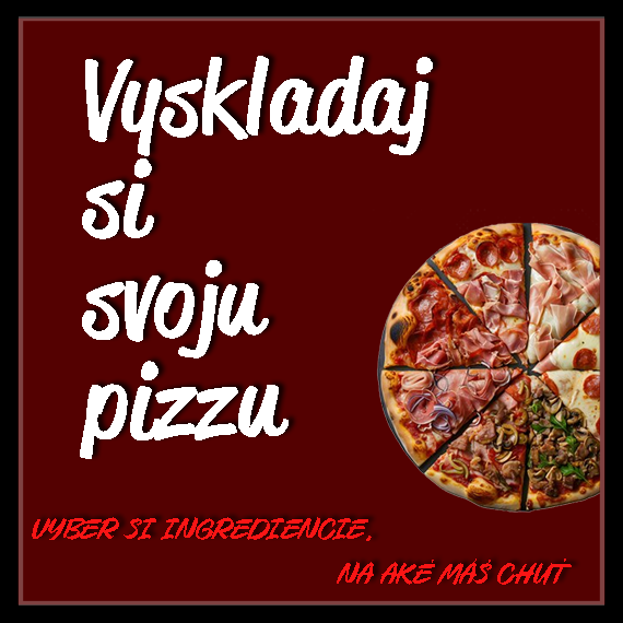 Vyskladaj si pizzu